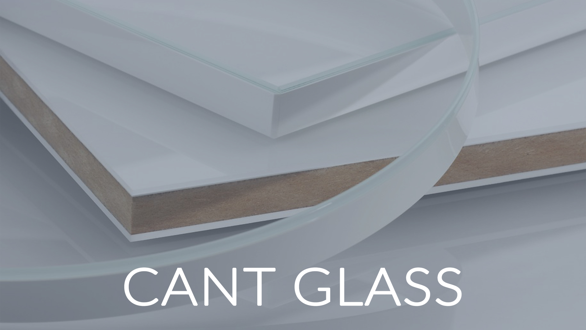 Cant Glass